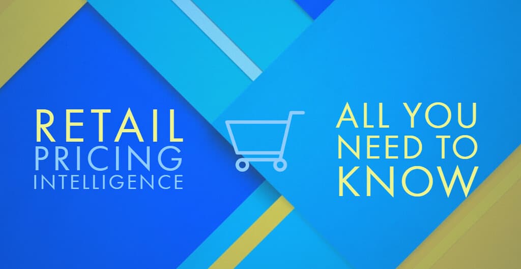 Pricing Intelligence: Everything you need to know about it